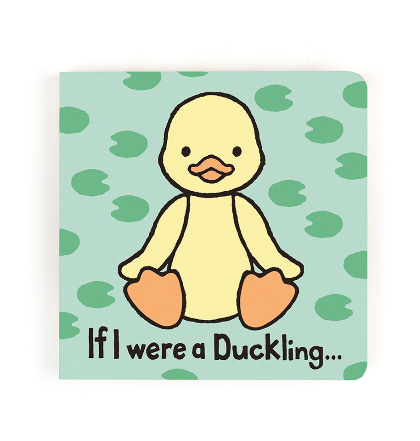 If I Were A Duckling Board Book