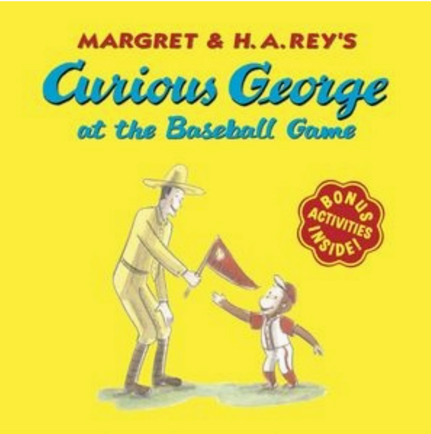 Curious George At the Baseball Game: H. A. Rey