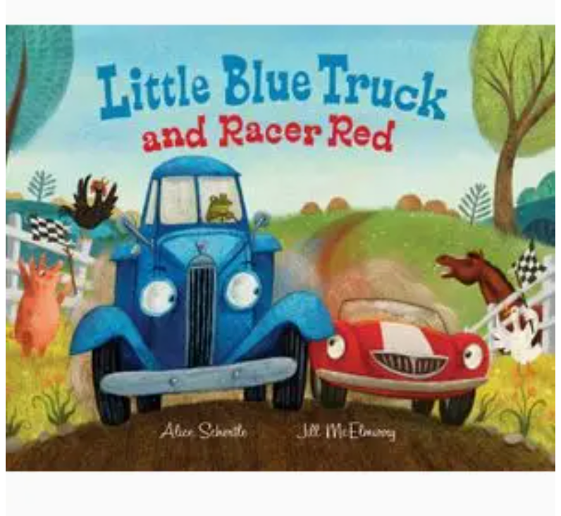 Little Blue Truck and Racer Red: Alice Schertle