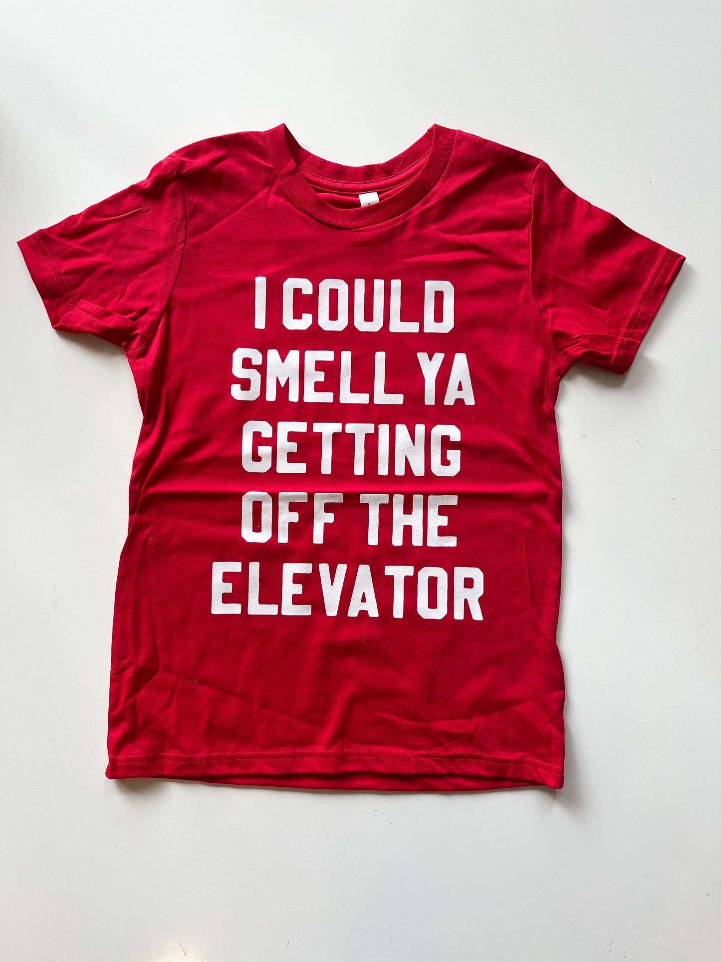 I could Smell You Getting Off The Elevator