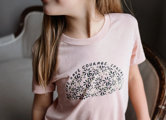 Be Kind Have Courage Spread Joy Tee