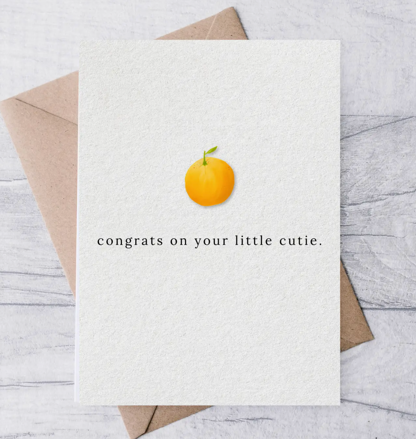 Congrats On Your Little Cutie Card