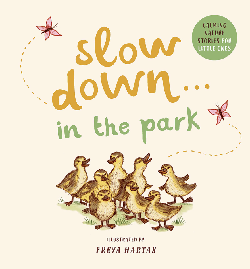 Slow Down in the Park