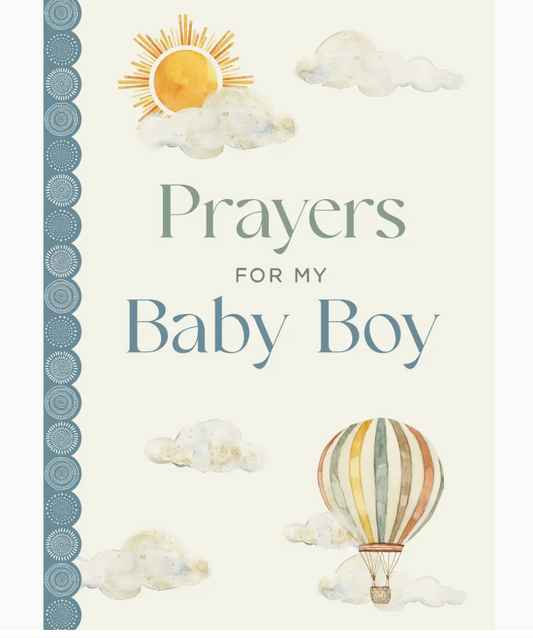 Prayers For My Baby Boy