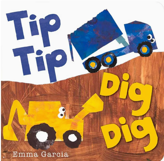 "Tip Tip Dig Dig" Book