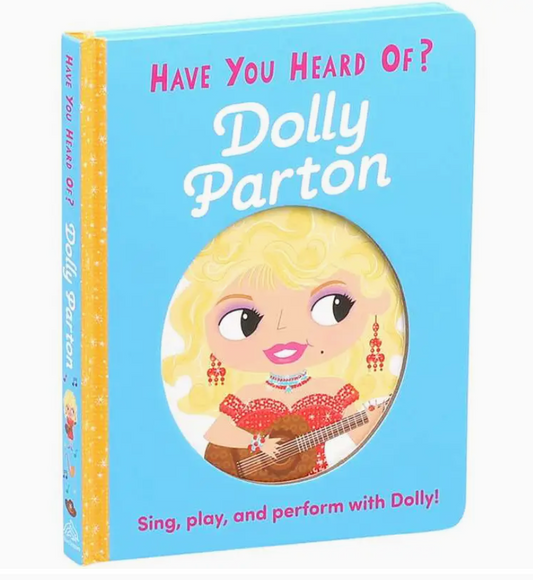 "Have You Heard of Dolly Parton?" Book
